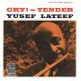 Cry Tender