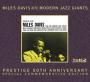 Miles Davis And The Modern Jazz Giants