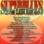 Superblues All Time Classic Blues Hits Vol 3