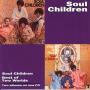 Soul ChildrenBest Of Two Worlds