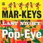 Last Night Do The Pop Eye