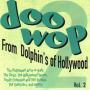 Doo Wop From Dolphins Of Hollywood Vol 2 MP3