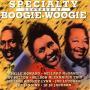 Specialty Legends Of Boogie Woogie