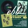 The Ebb Records Story Vol 1