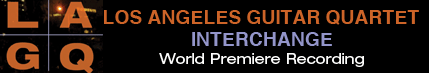 LosAngeles Guitar Quartet Interchange SM