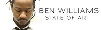 Ben Williams State of Art