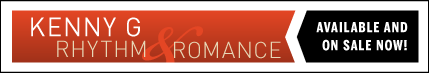 Kenny G Rhythm & Romance small preorder