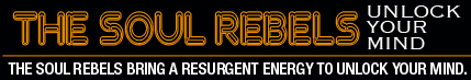 Soul Rebels Unlock Your Mind small
